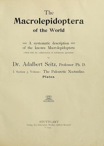 Cover for The Macrolepidoptera of the world