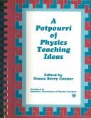 Cover for A Potpourri of physics teaching ideas