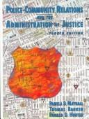 Cover for Police-community relations and the administration of justice