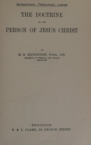 Cover for The Doctrine of the Person of Jesus Christ