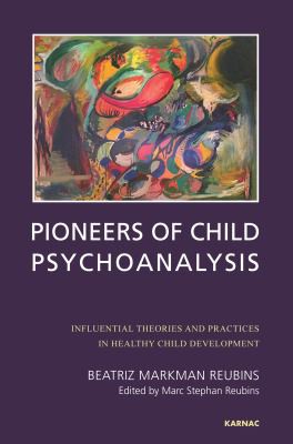 Cover for Pioneers of Child Psychoanalysis