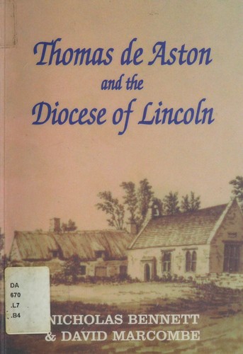 Cover for Thomas de Aston and the Diocese of Lincoln