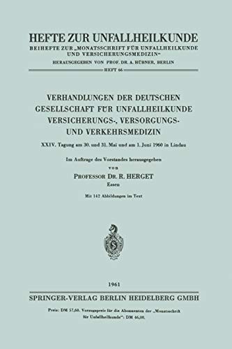 Cover for Verhandlungen der Deutschen Gesellschaft für Unfallheilkunde Versicherungs-, Versorgungs- und Verkehrsmedizin