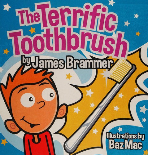 Cover for The terrific toothbrush