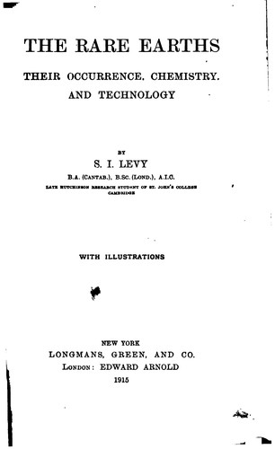 Cover for The Rare Earths: Their Occurrence, Chemistry, and Technology