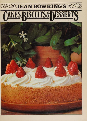Cover for Jean Bowring's cakes, biscuits and desserts