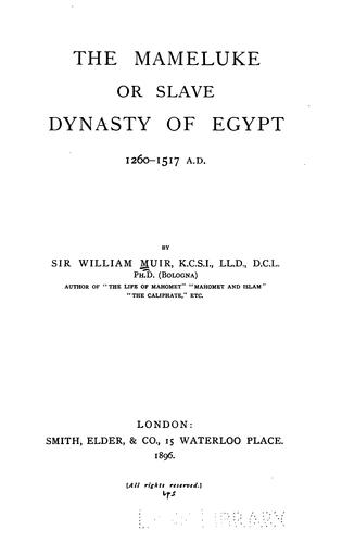 Cover for The Mameluke; or, Slave dynasty of Egypt, 1260-1517, A. D.
