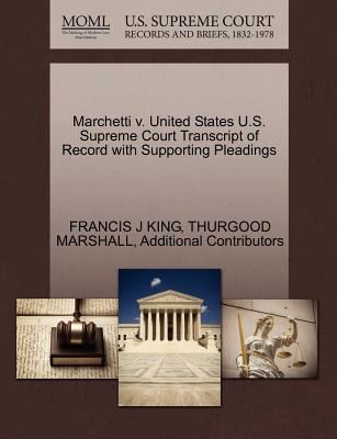 Cover for Marchetti V United States US Supreme Court Transcript of Record with Supporting Pleadings