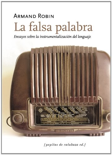 Cover for La falsa palabra