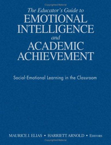 Cover for The Educator's Guide to Emotional Intelligence and Academic Achievement