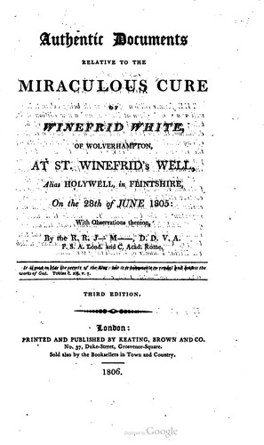 Cover for Authentic documents relative to the miraculous cure of Winefrid White