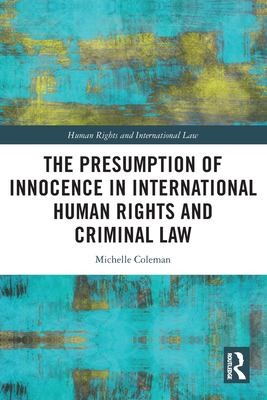 Cover for Presumption of Innocence in International Human Rights and Criminal Law