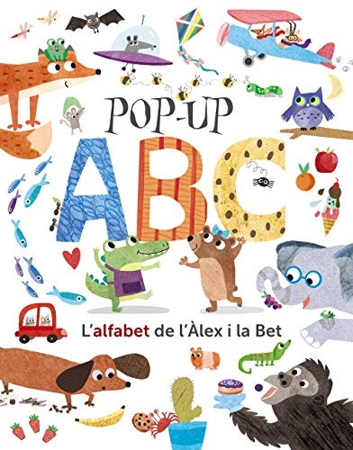 Cover for Pop-up ABC. L'alfabet de l'Àlex i la Bet