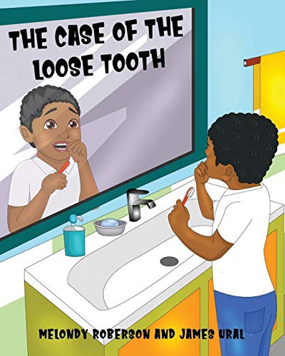 Cover for The Case of the Loose Tooth