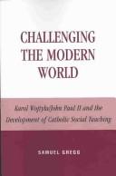 Cover for Challenging the Modern World