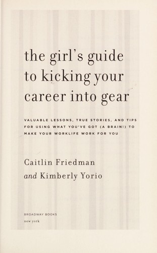 Cover for The girl's guide to kicking your career into gear