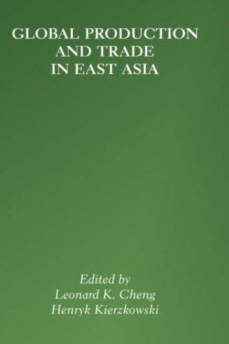 Cover for Global Production and Trade in East Asia