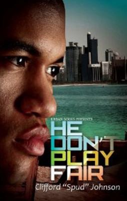 Cover for He Dont Play Fair