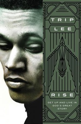 Cover for Rise: Get Up and Live in God's Great Story
