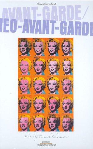Cover for Avant-Garde / Neo-Avant-Garde (Avant-Garde Critical Studies 17) (Avant Garde Critical Studies)