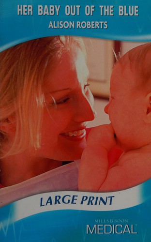 Cover for Her Baby Out of the Blue