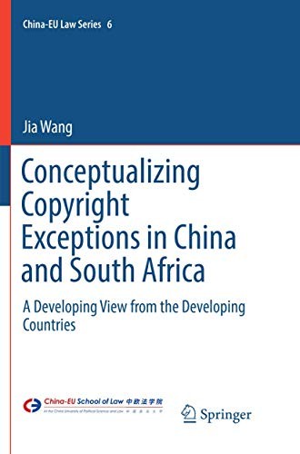 Cover for Conceptualizing Copyright Exceptions in China and South Africa