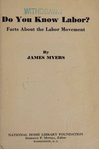 Cover for Do You Know Labor? Facts About the Labor Movement