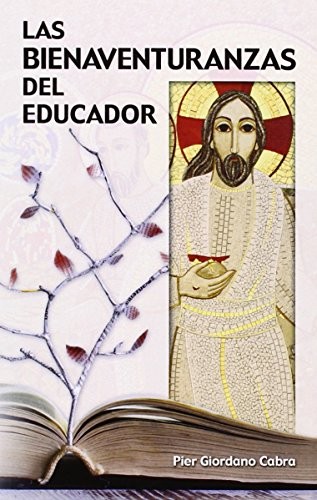 Cover for Las bienaventuranzas del educador