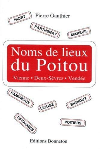 Cover for Noms de lieux du Poitou