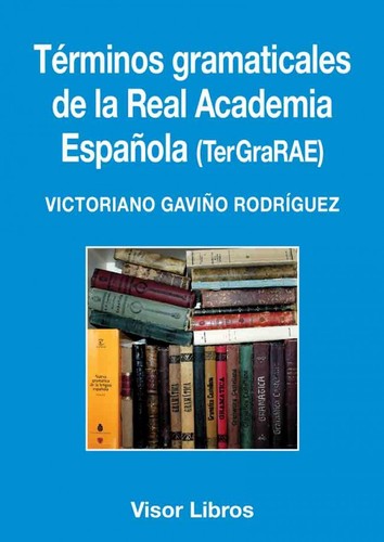 Cover for Términos gramaticales de la Real Academia Española : (TerGraRAE) 
