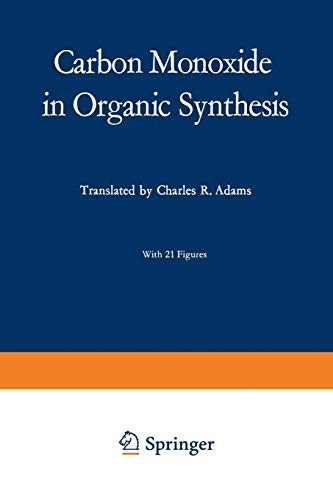 Cover for Carbon Monoxide in Organic Synthesis