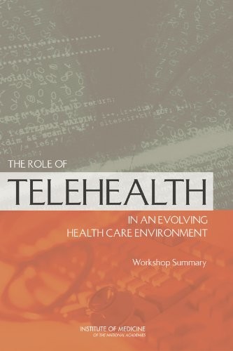 Cover for Role of Telehealth in an Evolving Health Care Environment