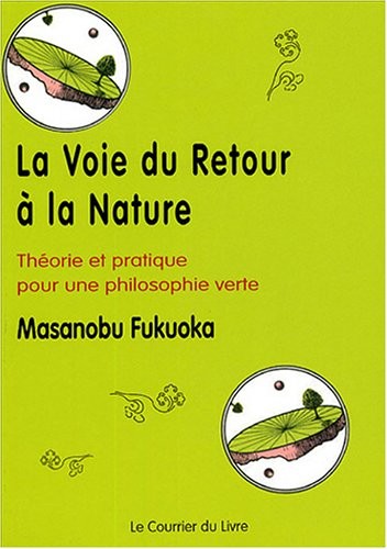 Cover for La Voie du Retour  à la Nature