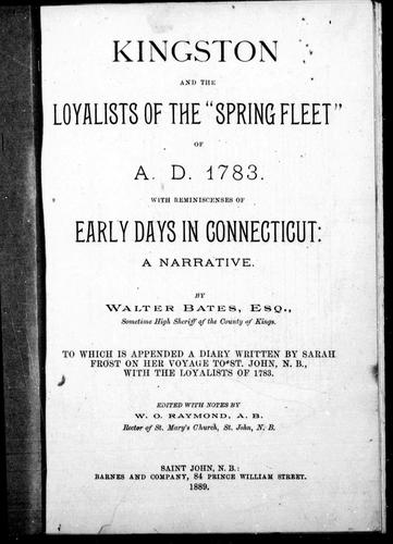 Cover for Kingston and the Loyalists of the "Spring Fleet" of A.D. 1783