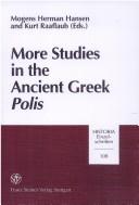 Cover for More studies in the ancient Greek "polis"