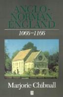 Cover for Anglo-Norman England, 1066-1166
