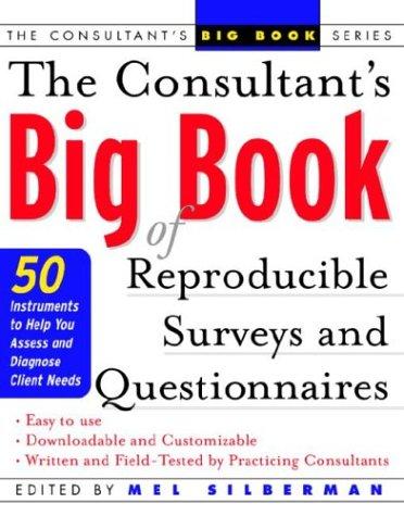 Cover for The Consultant's Big Book of Reproducible Surveys and Questionnaires