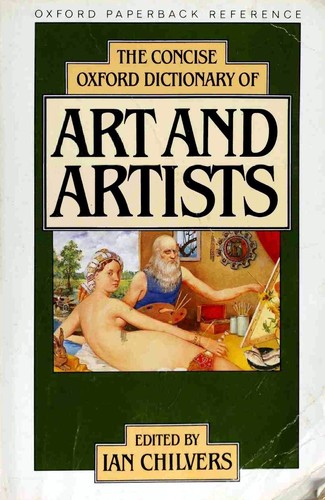 Cover for The Concise Oxford dictionary of art and artists