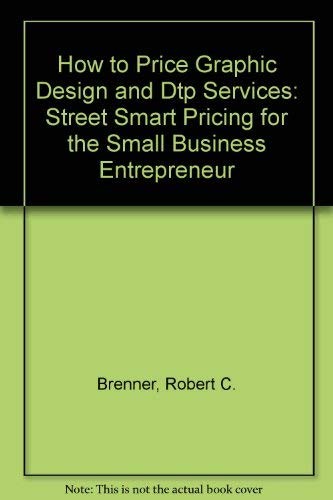 Cover for How to Price Graphic Design and Desk Top Services