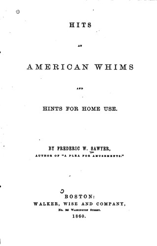 Cover for Hits at American whims and hints for home use