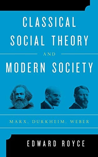 Cover for Classical Social Theory and Modern Society