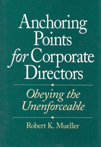 Cover for Anchoring points for corporate directors