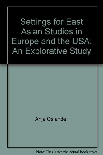 Cover for Settings for East Asian studies in Europe and the USA
