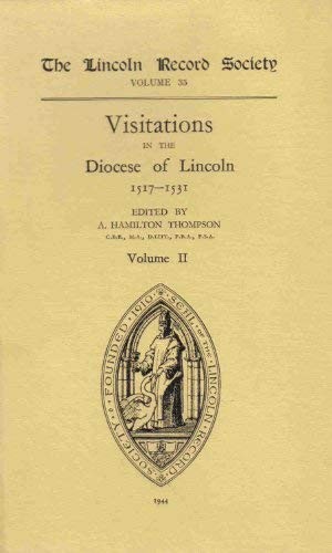 Cover for Visitations in the Diocese of Lincoln, 1517-1531 (Publications of the Lincoln Record Society)