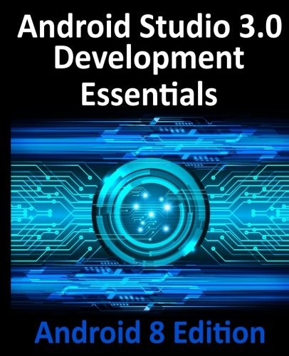 Cover for Android Studio 3.0 Development Essentials - Android 8 Edition