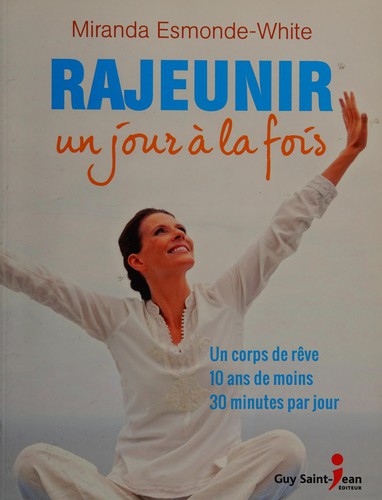 Cover for Rajeunir un jour à la fois