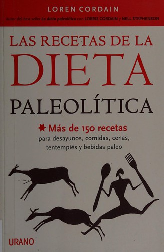 Cover for Las recetas de la dieta paleolitíca