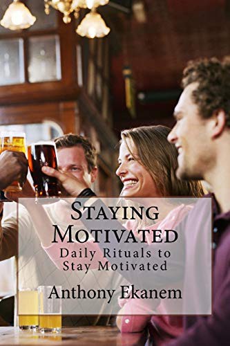 Cover for Staying Motivated