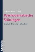 Cover for Psychosomatische Störungen. Ursachen - Erkennung - Behandlung.