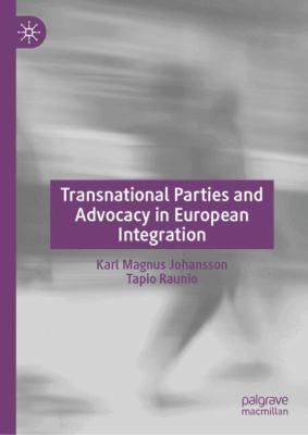 Cover for Transnational Parties and Advocacy in European Integration